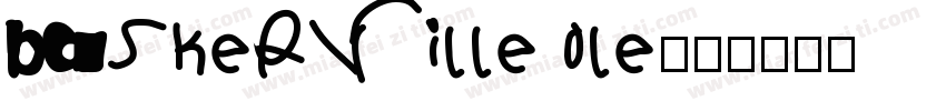 baskerville ole字体转换